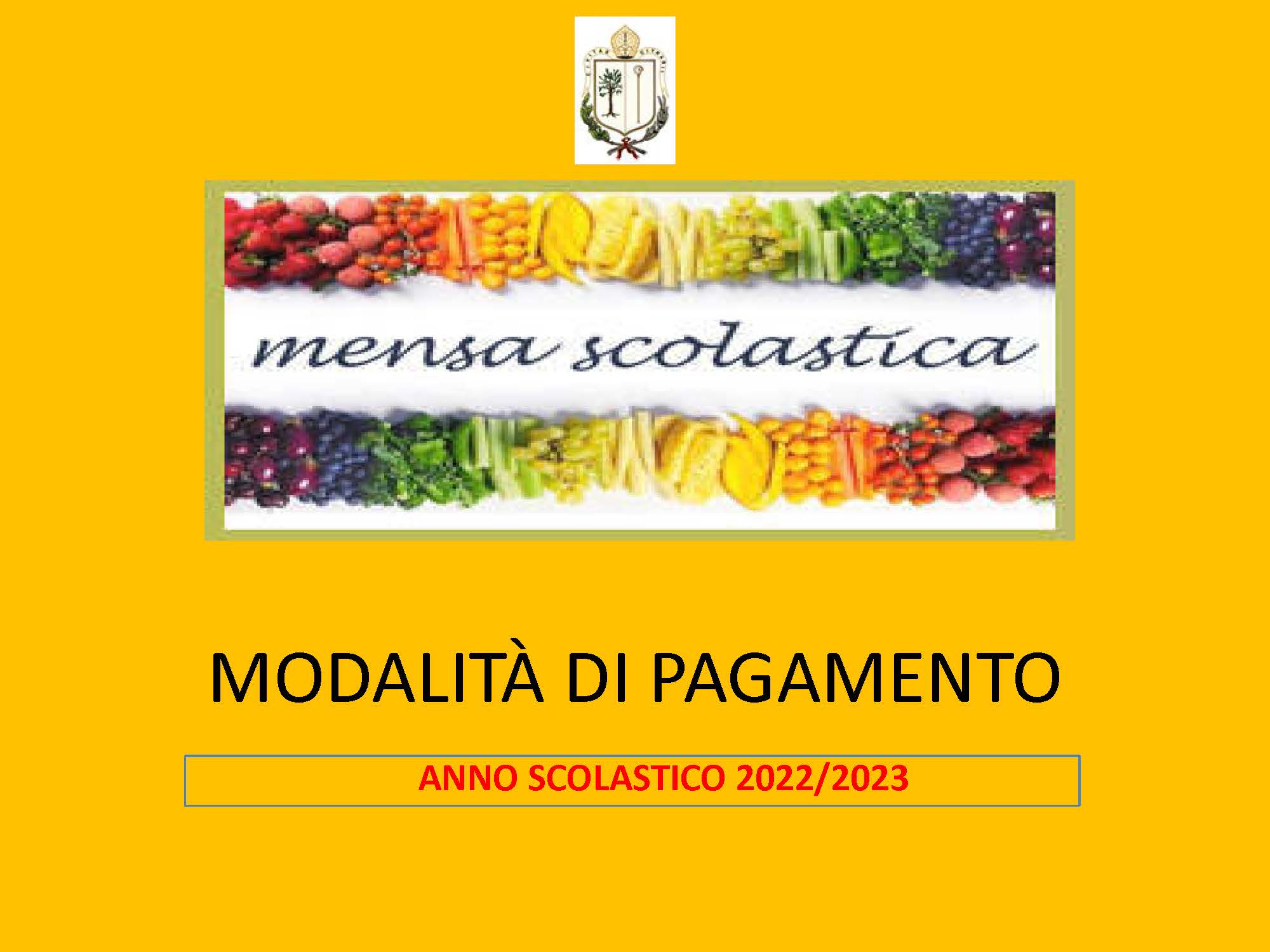 Refezione scolastica a.s. 2022/2023 – MODALITA’ DI PAGAMENTO